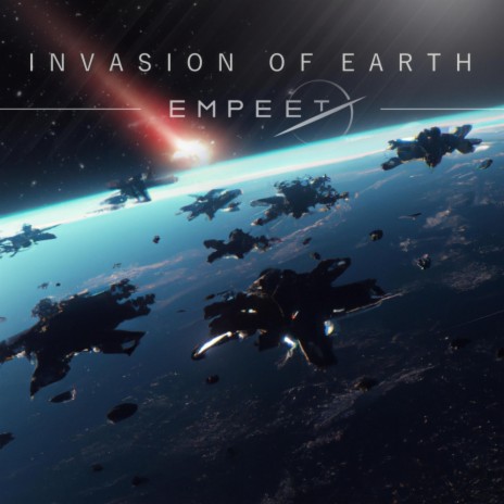 Invasion Of Earth | Boomplay Music