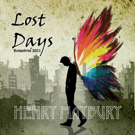 Lost Days (Remastered 2021) (2021 Remastered) | Boomplay Music