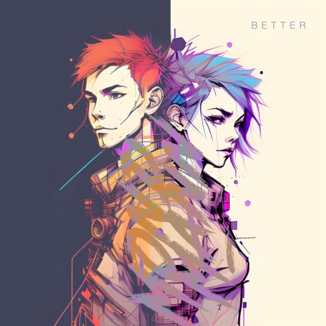 Better | Boomplay Music