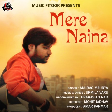 Mere Naina | Boomplay Music