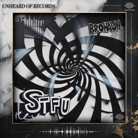 STFU | Boomplay Music