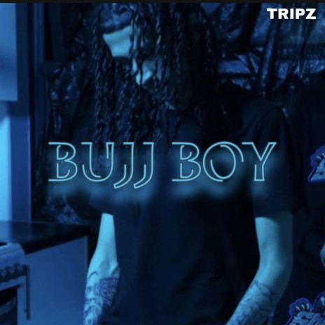 Bujj Boy | Boomplay Music