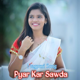Pyar Kar Sawda