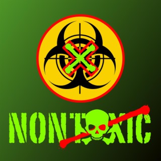 Non Toxic