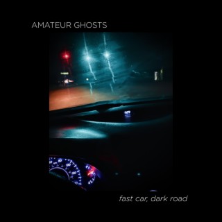 Fast Car, Dark Road