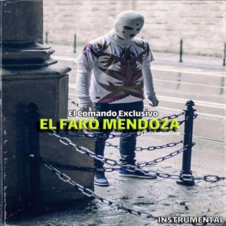 EL FLAKO MENDOZA (El Comando Exclusivo)