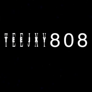 TEEJXY808!