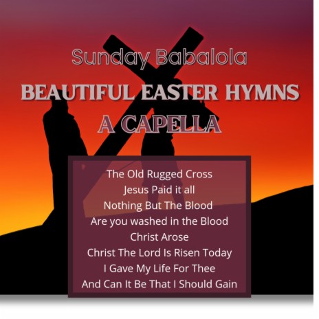 Beautiful Easter Hymns