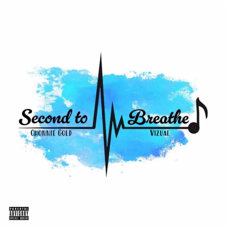 Second to breathe ft. Vizual | Boomplay Music