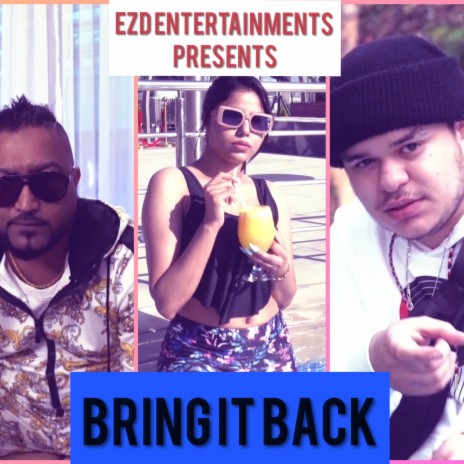 Bring it Back ft. ITZ_YXNG.JAY | Boomplay Music