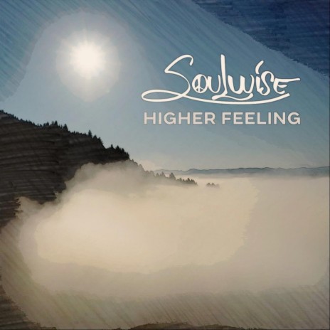 Higher Feeling | Boomplay Music