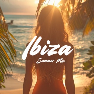 Ibiza Summer Mix 2024
