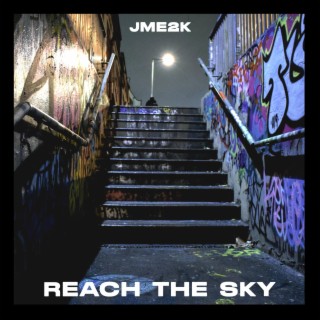 Reach The Sky lyrics | Boomplay Music
