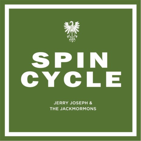 Spin Cycle - Single ft. The Jackmormons | Boomplay Music