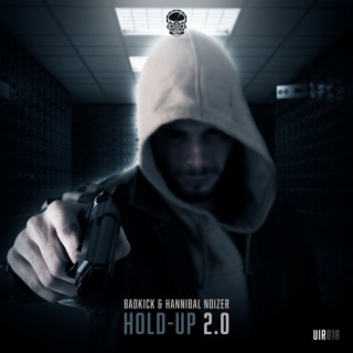 Hold-Up 2.0