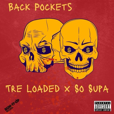 Back Pockets ft. Tre Loaded | Boomplay Music