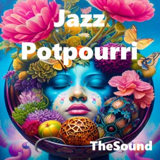 Jazz Potpourri