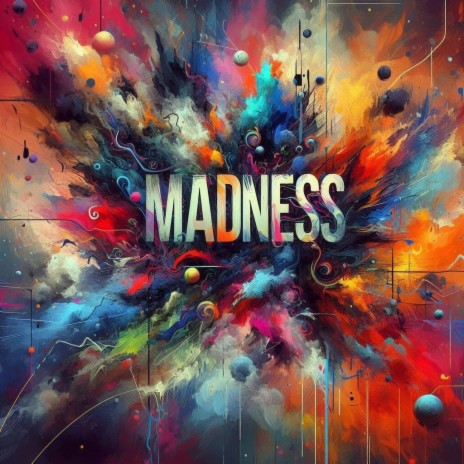 MADNESS | Boomplay Music