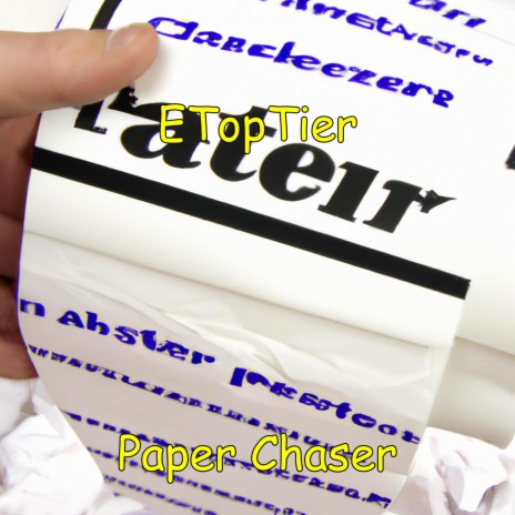 Paper Chaser | Boomplay Music