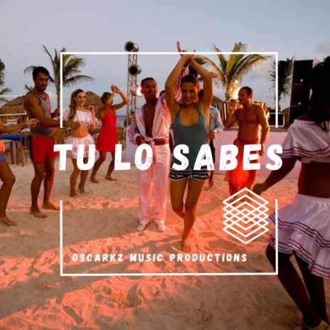 TU LO SABES | Boomplay Music