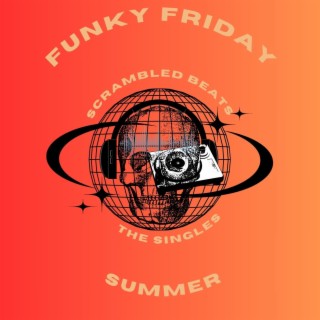 Funky Friday Summer