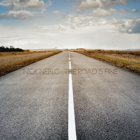 The Road Is Fine | Boomplay Music