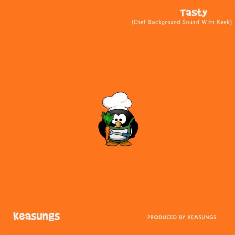 Tasty (Chef Background Sound With Keek)