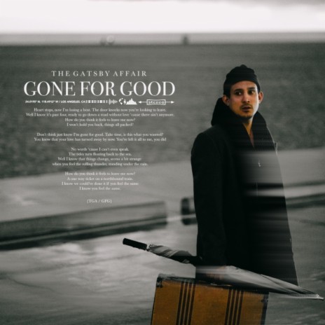 GONE FOR GOOD | Boomplay Music