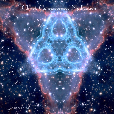 Christ Consciousness Meditation | Boomplay Music