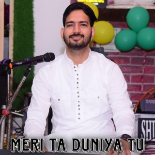 Meri Ta Duniya Tu