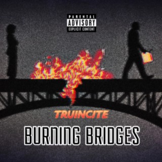 Burning Bridges