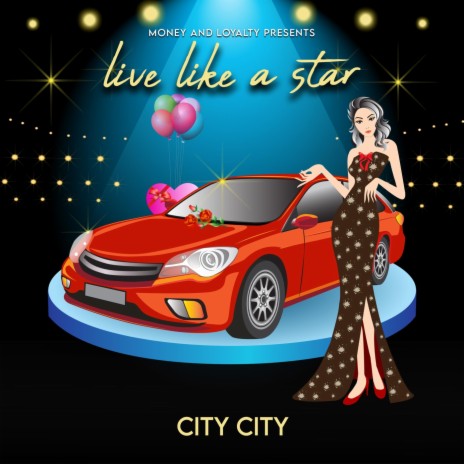 Live Like a Star | Boomplay Music