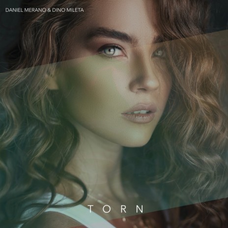 Torn ft. Dino Mileta | Boomplay Music