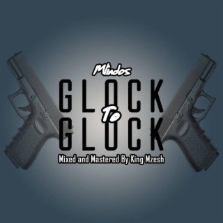 Glock to Glock