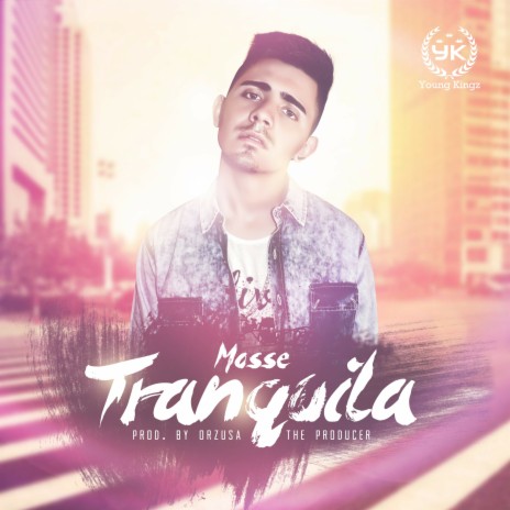 Tranquila ft. Mosse Dice | Boomplay Music