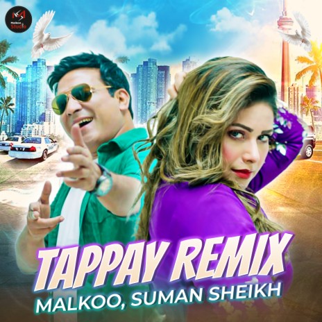 Tappay Remix ft. Suman Sheikh | Boomplay Music