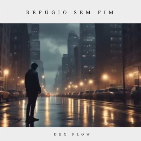 Refúgio sem Fim ft. NS MUZ4N | Boomplay Music