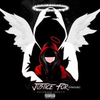 Justice For (Interlude)