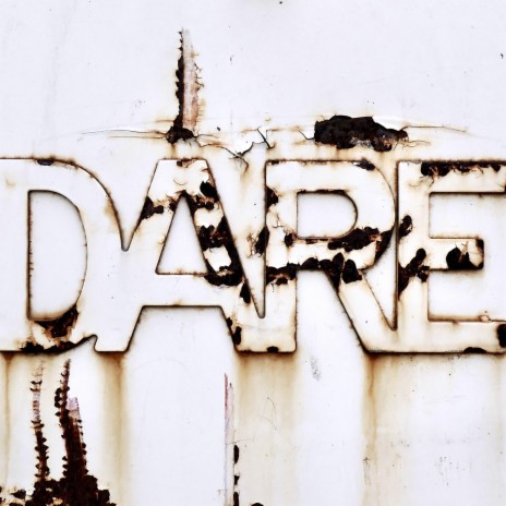 Dare