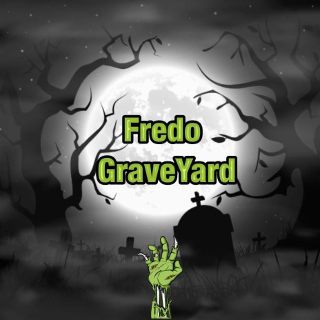 Fredo GraveYard