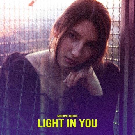 Light In You | Boomplay Music