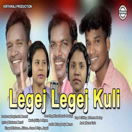 Legej Legej Kuli ft. Kishan Hansdah, Soren Priya Kisku & Rupali Hansdah | Boomplay Music