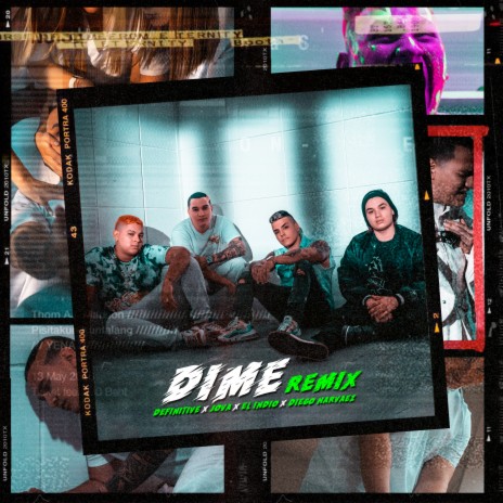 Dime (Remix) ft. Definitive, Diego Narvaez & El Indio | Boomplay Music