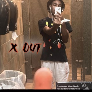 X OUT