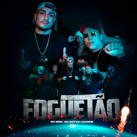 Foguetão ft. Mc Boy do Charmes | Boomplay Music