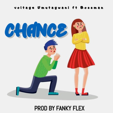 Chance ft. Bossman | Boomplay Music