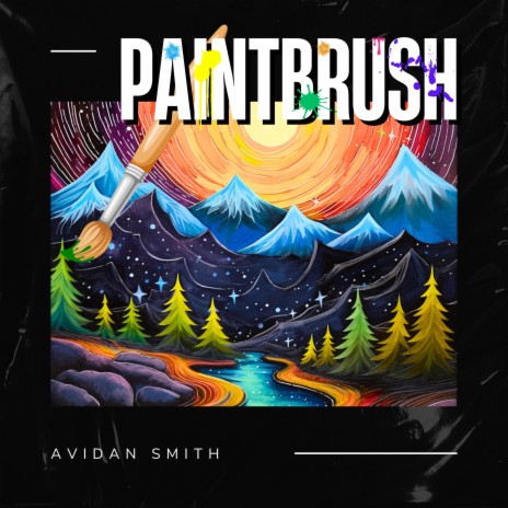 Paintbrush | Boomplay Music