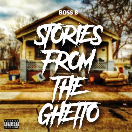 Stories From The Ghetto