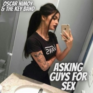 Asking Guys for Sex