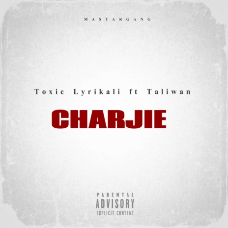 Charjie ft. Taliwan | Boomplay Music